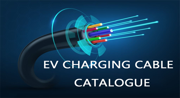 EV CHARGING CABLE  CATALOGUE
